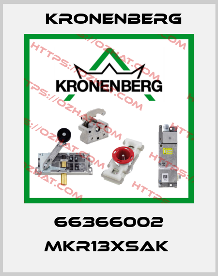 66366002 MKR13XSAK  Kronenberg