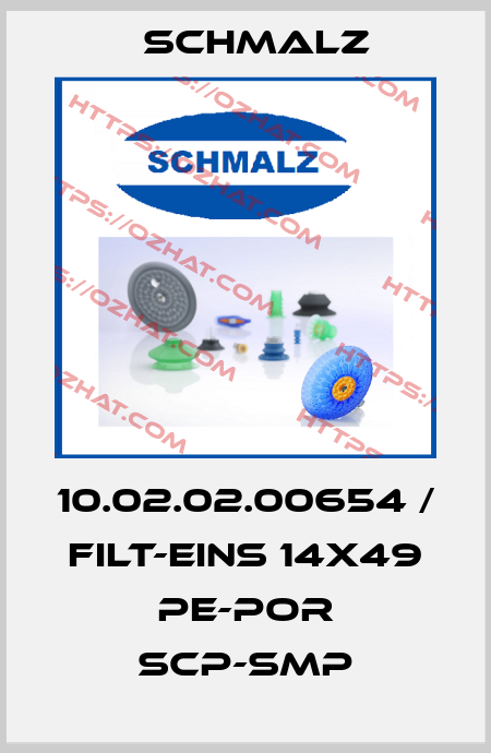 10.02.02.00654 / FILT-EINS 14x49 PE-POR SCP-SMP Schmalz