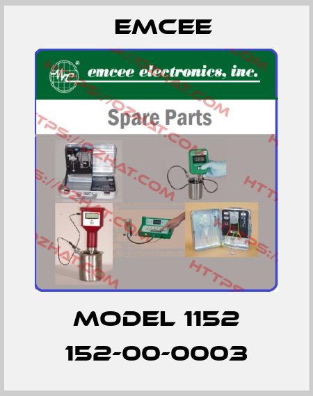 Model 1152 152-00-0003 Emcee