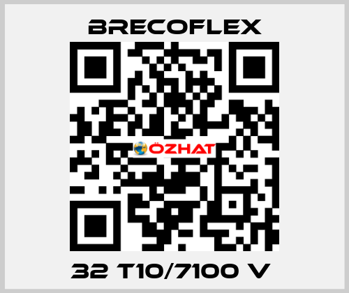 32 T10/7100 V  Brecoflex