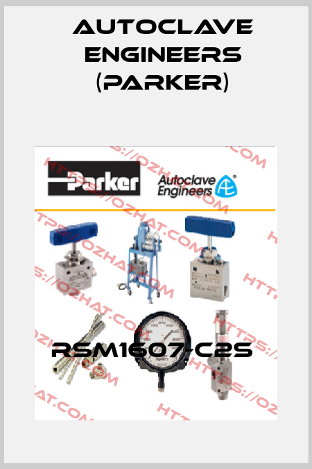 RSM1607-C2S  Autoclave Engineers (Parker)