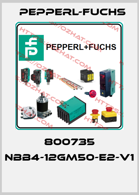 800735 NBB4-12GM50-E2-V1  Pepperl-Fuchs
