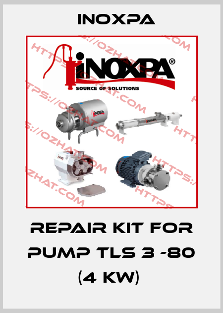repair kit for pump TLS 3 -80 (4 kw)  Inoxpa