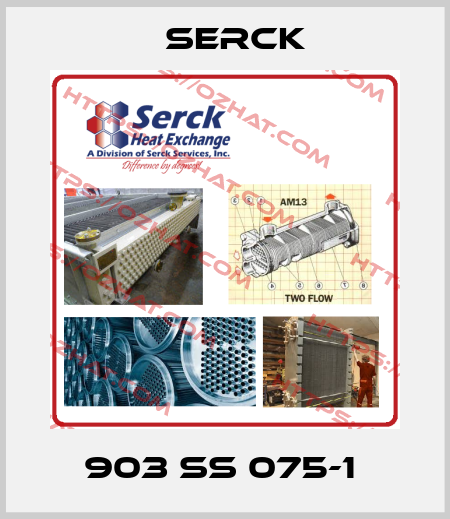 903 SS 075-1  Serck
