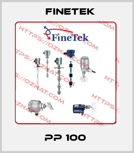 PP 100  Finetek