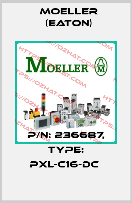 P/N: 236687, Type: PXL-C16-DC  Moeller (Eaton)