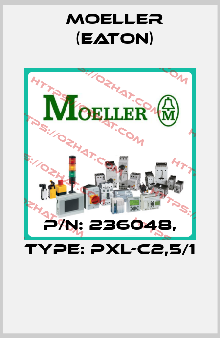 P/N: 236048, Type: PXL-C2,5/1  Moeller (Eaton)