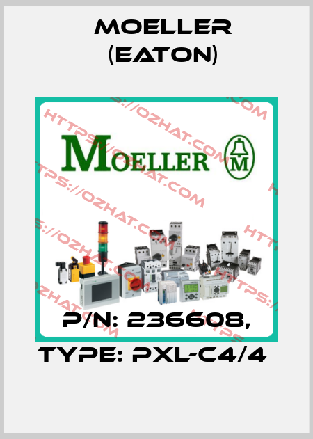 P/N: 236608, Type: PXL-C4/4  Moeller (Eaton)