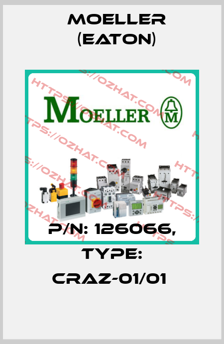 P/N: 126066, Type: CRAZ-01/01  Moeller (Eaton)
