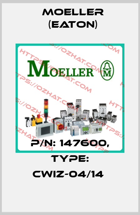 P/N: 147600, Type: CWIZ-04/14  Moeller (Eaton)