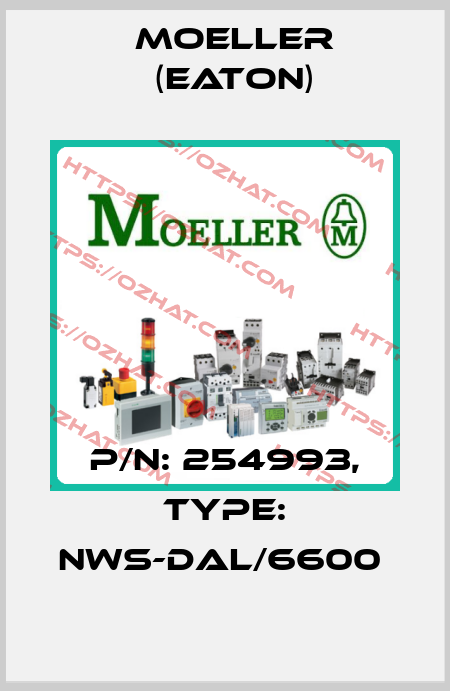 P/N: 254993, Type: NWS-DAL/6600  Moeller (Eaton)
