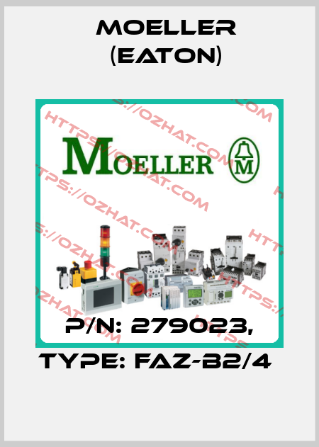 P/N: 279023, Type: FAZ-B2/4  Moeller (Eaton)
