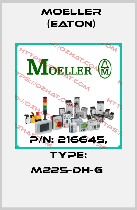P/N: 216645, Type: M22S-DH-G  Moeller (Eaton)