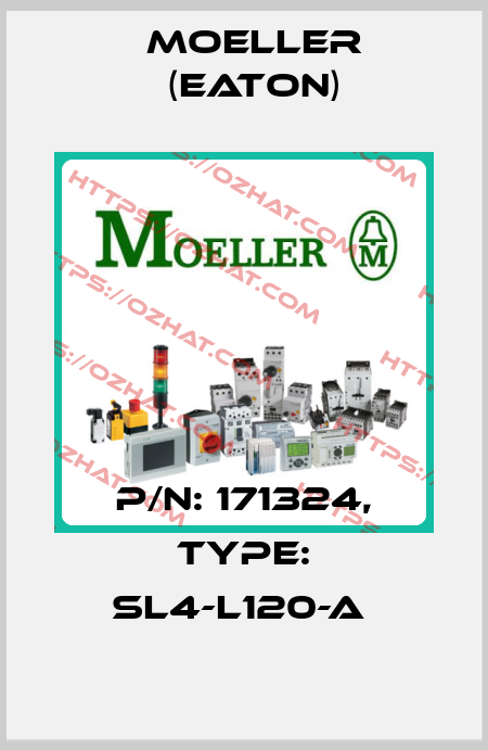 P/N: 171324, Type: SL4-L120-A  Moeller (Eaton)