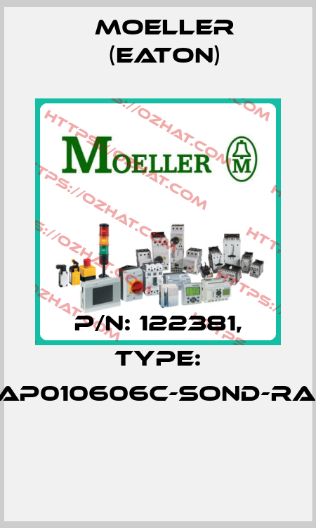 P/N: 122381, Type: XAP010606C-SOND-RAL*  Moeller (Eaton)