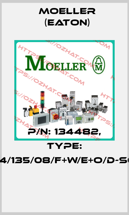 P/N: 134482, Type: XMI63/3+4/135/08/F+W/E+O/D-SOND-RAL*  Moeller (Eaton)