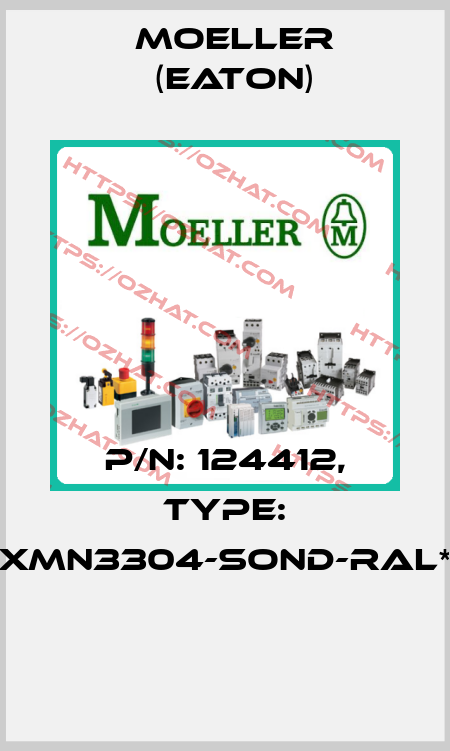 P/N: 124412, Type: XMN3304-SOND-RAL*  Moeller (Eaton)