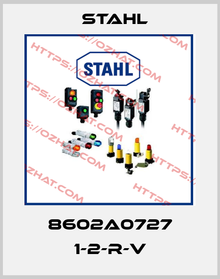 8602A0727 1-2-R-V Stahl