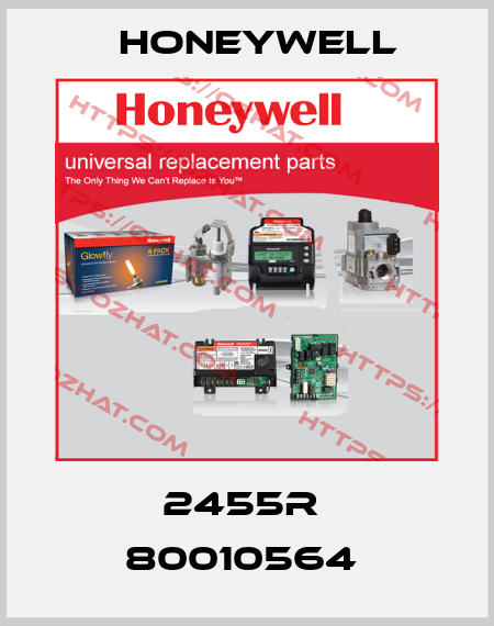 2455R  80010564  Honeywell