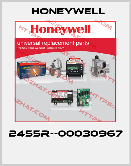 2455R--00030967  Honeywell