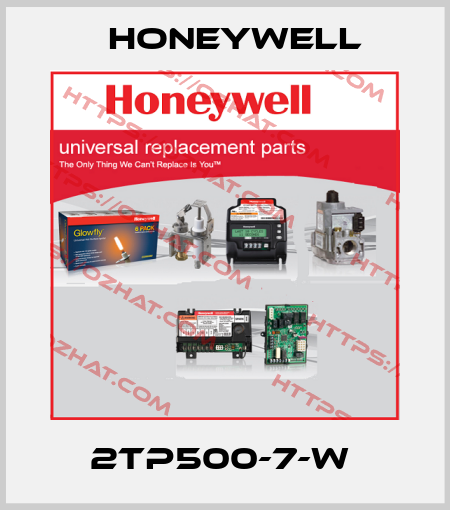 2TP500-7-W  Honeywell