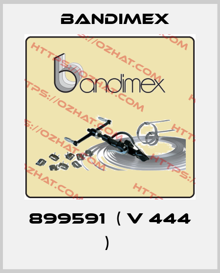 899591  ( V 444 )  Bandimex