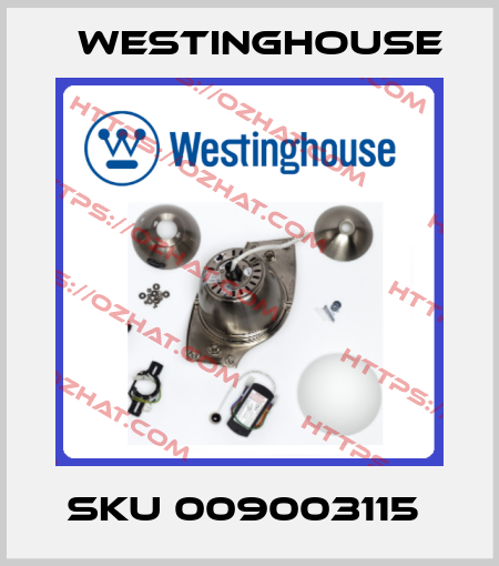 SKU 009003115  Westinghouse