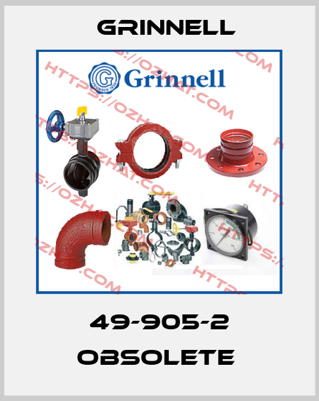 49-905-2 obsolete  Grinnell