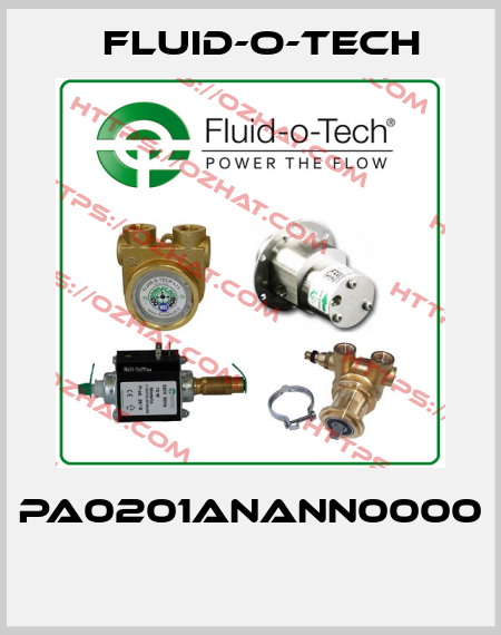 PA0201ANANN0000  Fluid-O-Tech