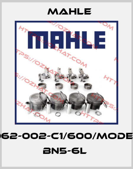 062-002-C1/600/Model BN5-6L  MAHLE