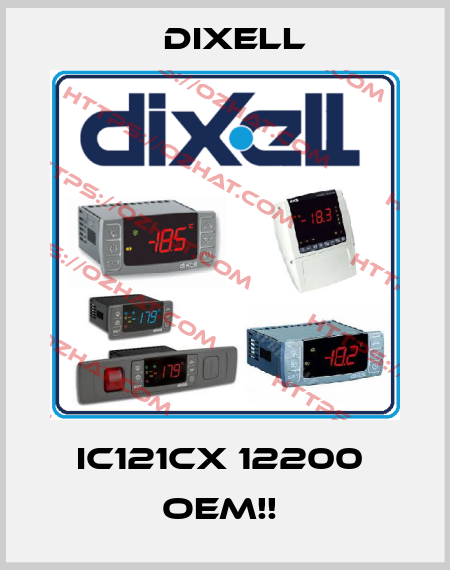 IC121CX 12200  OEM!!  Dixell
