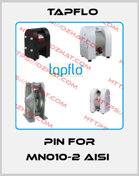 pin for MN010-2 AISI  Tapflo