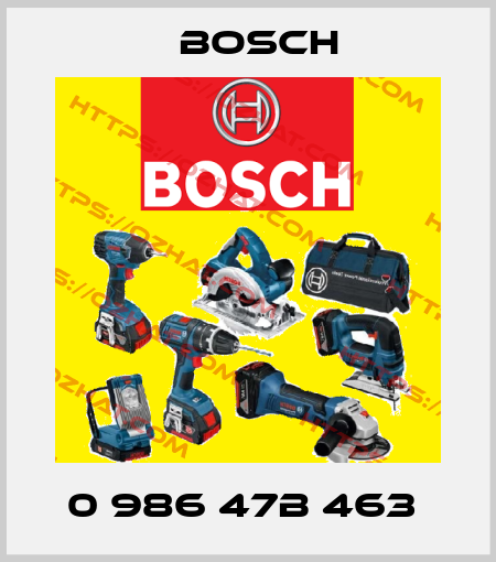 0 986 47B 463  Bosch