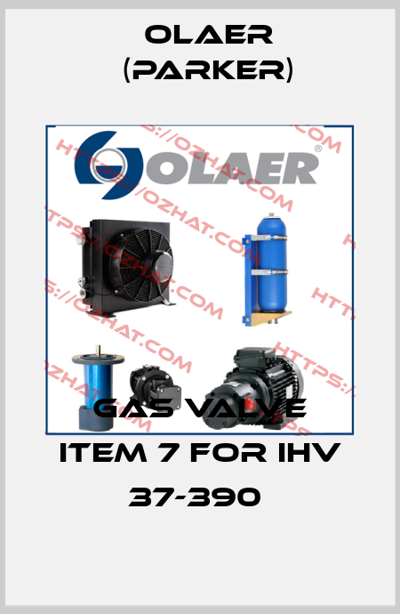 GAS VALVE ITEM 7 for IHV 37-390  Olaer (Parker)