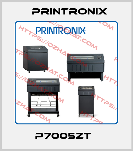 P7005ZT   Printronix
