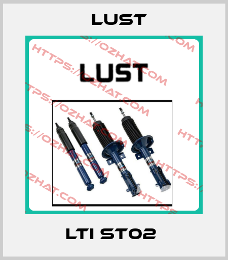 LTI ST02  Lust