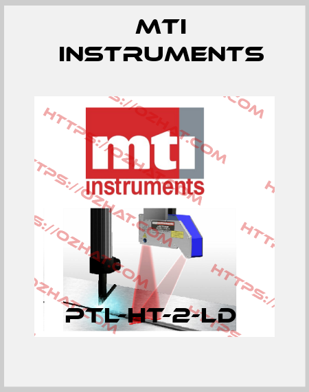 PTL-HT-2-LD  Mti instruments