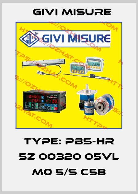 Type: PBS-HR 5Z 00320 05VL M0 5/S C58 Givi Misure