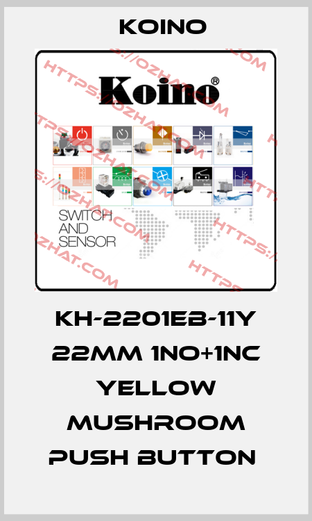 KH-2201EB-11Y 22mm 1NO+1NC Yellow Mushroom Push Button  Koino