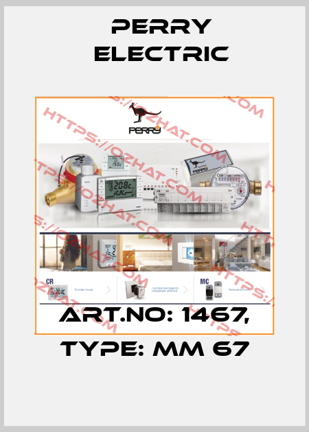 Art.No: 1467, Type: MM 67 Perry Electric