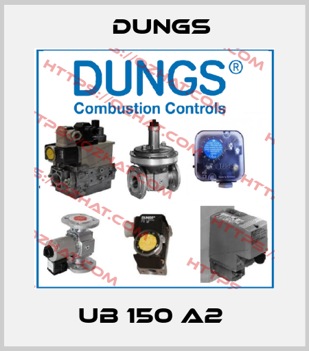 UB 150 A2  Dungs