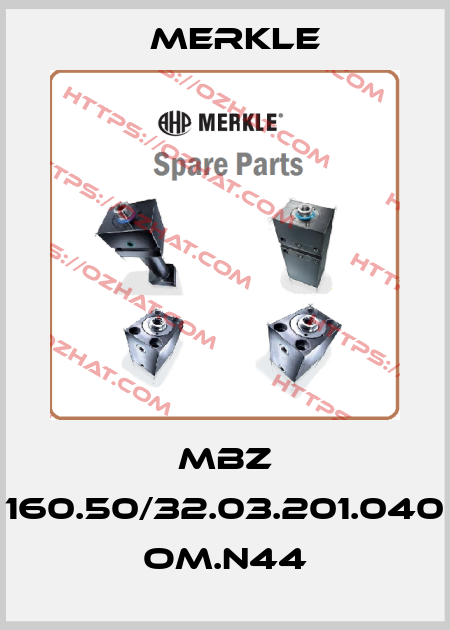 MBZ 160.50/32.03.201.040 OM.N44 Merkle