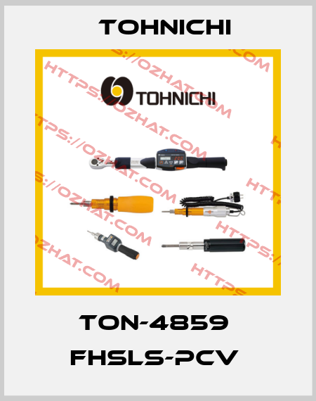 TON-4859  FHSLS-PCV  Tohnichi