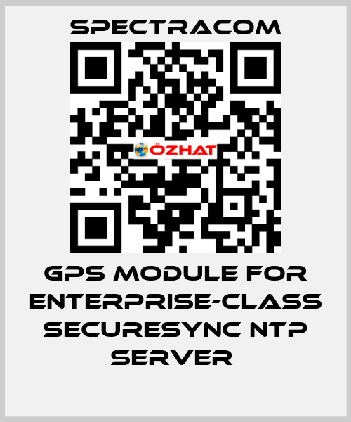  GPS module for Enterprise-Class SecureSync NTP Server  SPECTRACOM