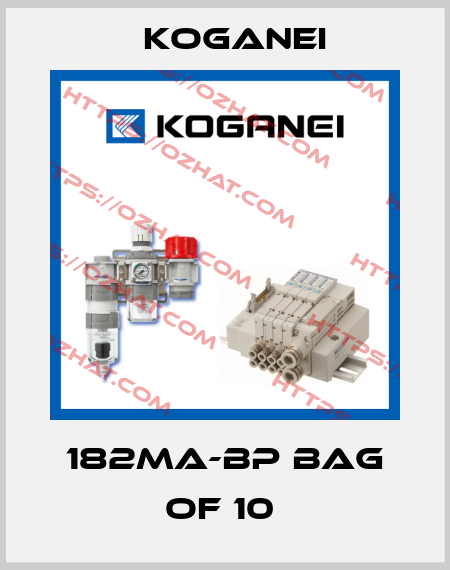 182MA-BP BAG OF 10  Koganei