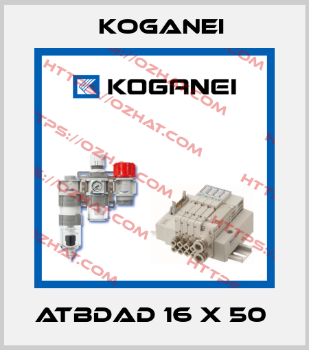 ATBDAD 16 X 50  Koganei