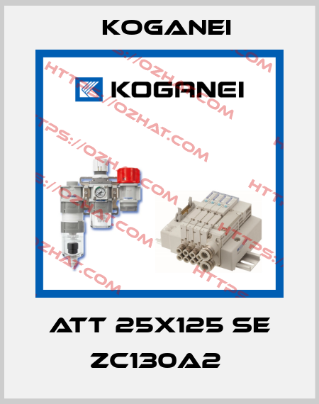ATT 25X125 SE ZC130A2  Koganei
