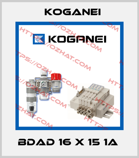 BDAD 16 X 15 1A  Koganei
