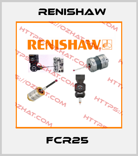 FCR25  Renishaw