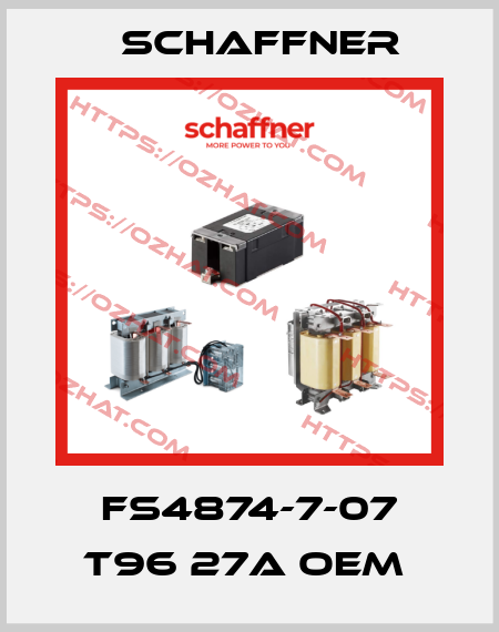 FS4874-7-07 T96 27A oem  Schaffner